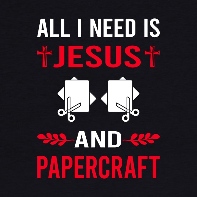 I Need Jesus And Papercraft Paper Craft Crafting by Bourguignon Aror